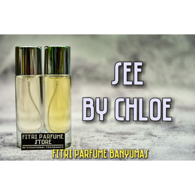 parfum refill / isi ulang SEE BY CHLOE