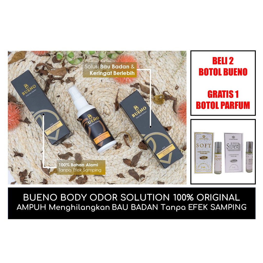 Penghilang Bau Badan - 100% Alami Bueno Body Odor (Original) Beli 2 Botol Gratis 1 Botol Parfum