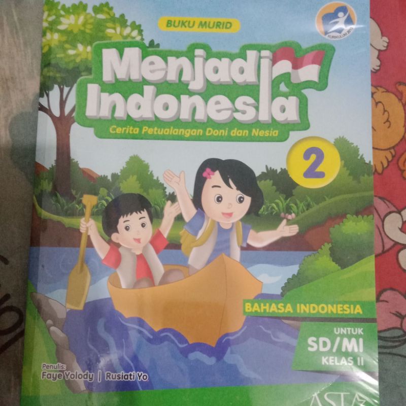 

Buku Menjadi indonesia/kelas 2 sd/Buku murid/ Asta