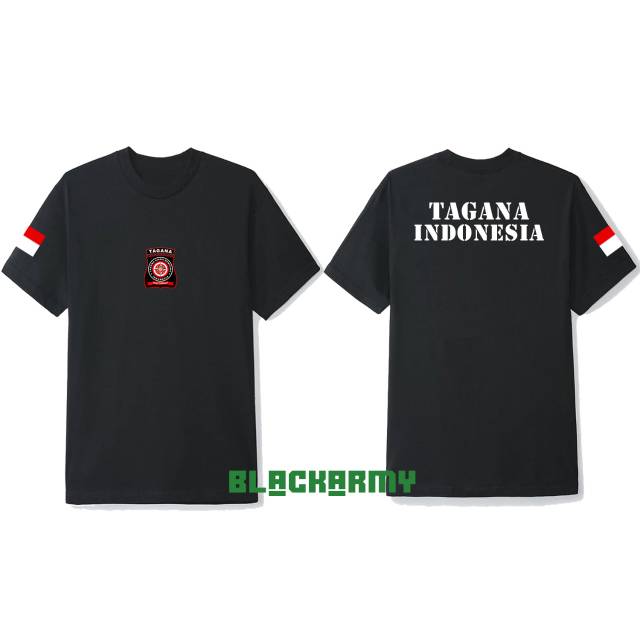 Kaos Baju TAGANA INDONESIA premium - BLACK ARMY