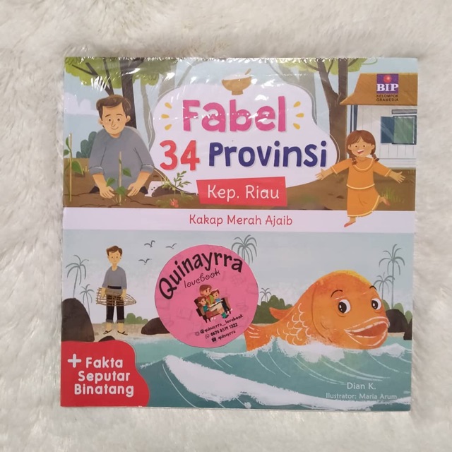 Fabel 34 Provinsi : Kep. Riau -Kakap Merah Ajaib