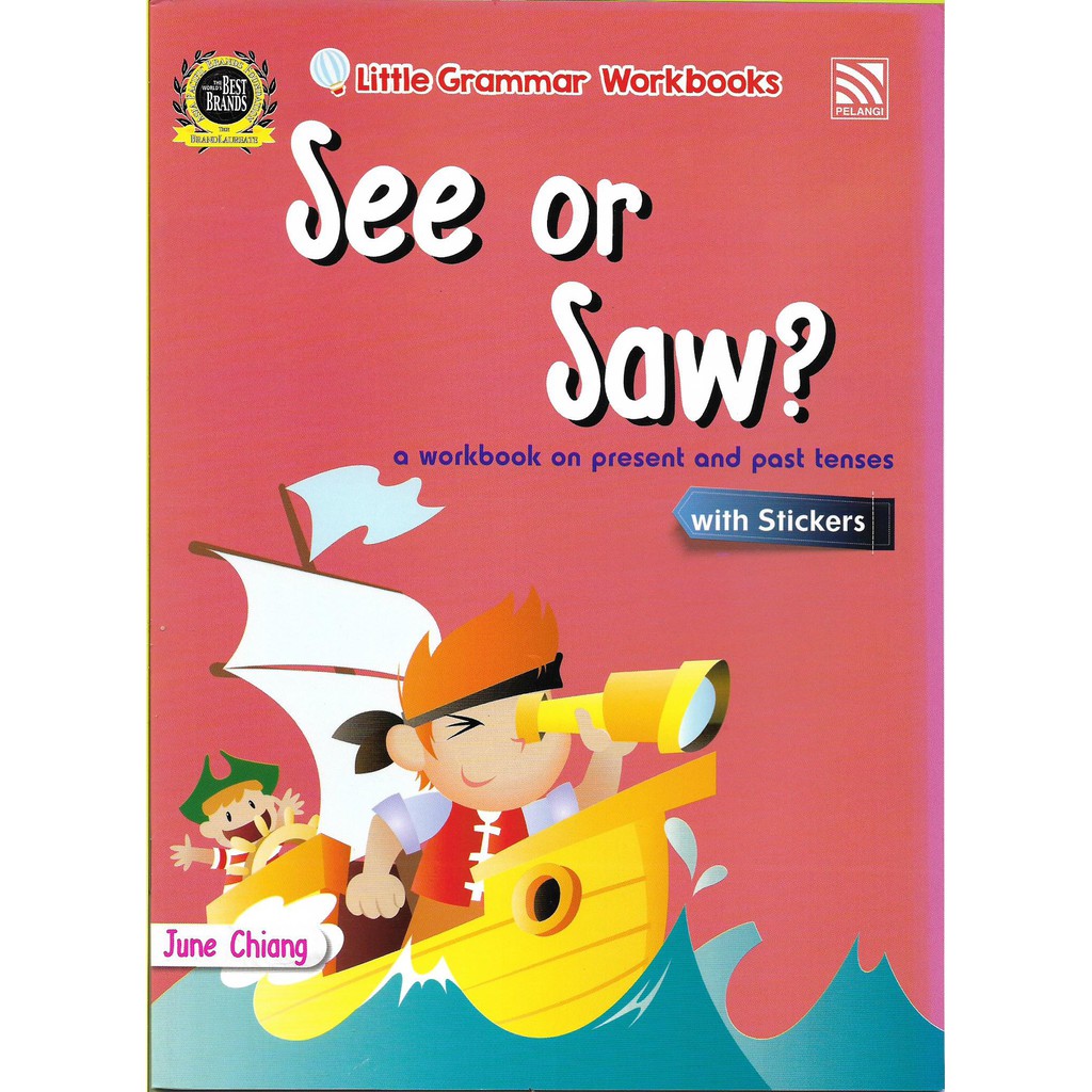 Little Grammar : Little Grammar Workbooks (With Sticker) Series No 21 - 30-SEE OR SAW?