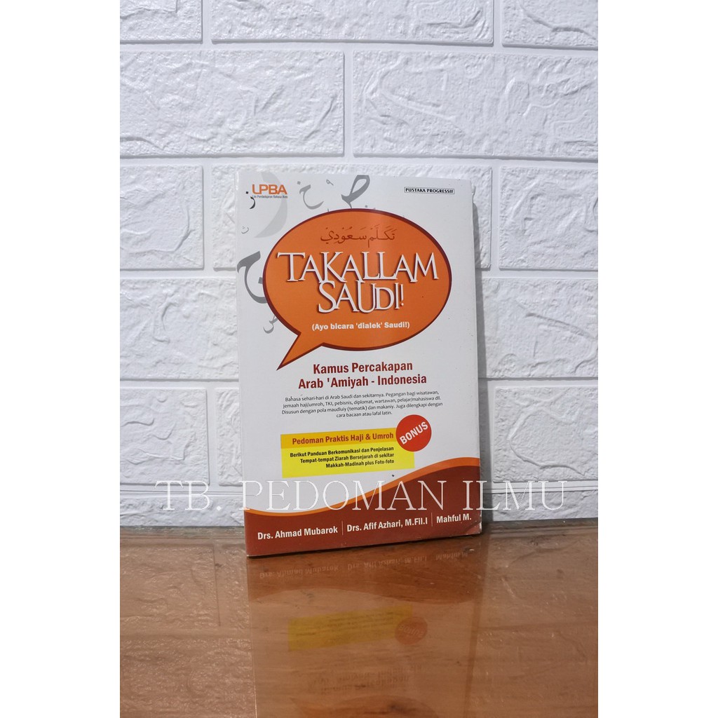Takallam Saudi - Kamus Percakapan Arab 'Amiyah - Indonesia #PP