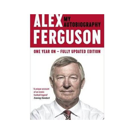 Ori Alex Ferguson My Autobiography - Alex Ferguson