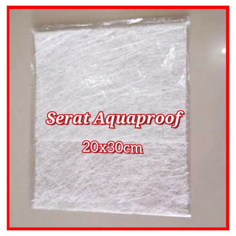 Serat Fiber / Serat Aquaproof