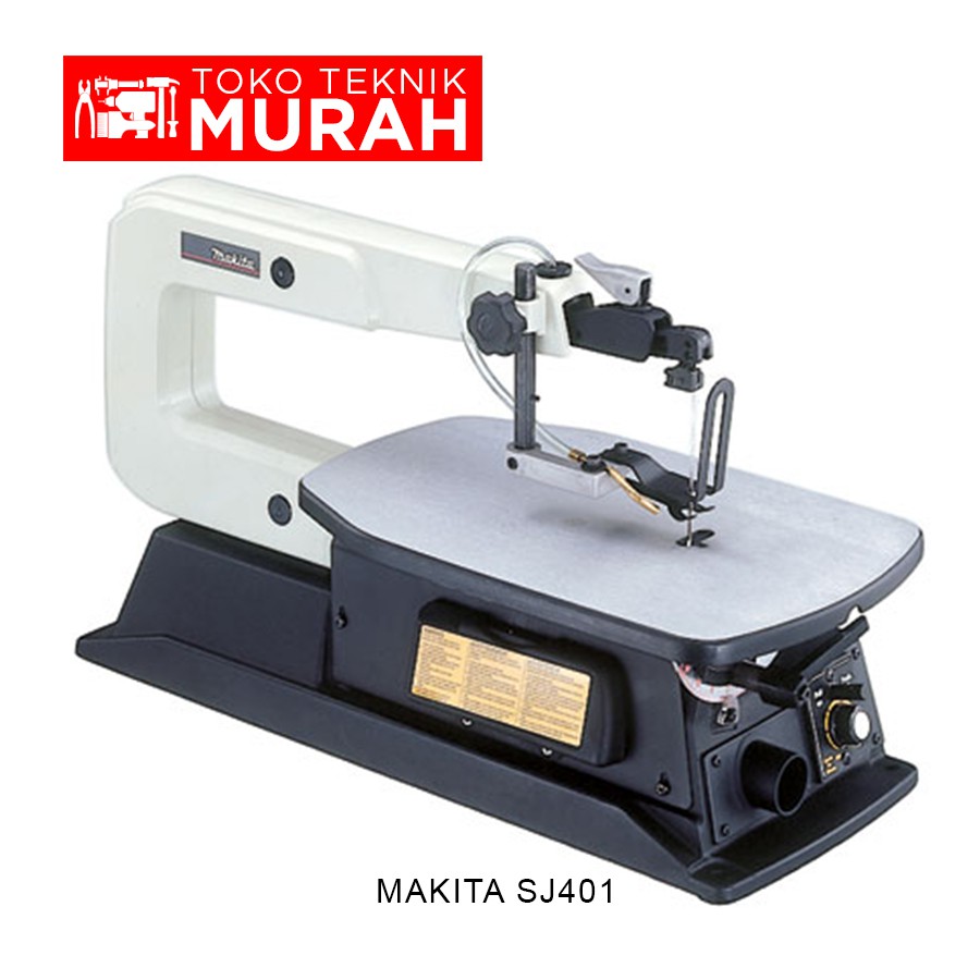 Makita SJ 401 / SJ401 - Mesin Gergaji Kayu Jahit Scroll Saw Original