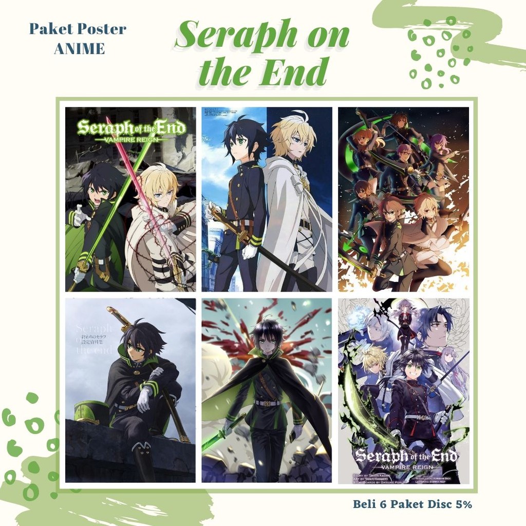 POSTER ANIME #1 (6 pcs) - BISA CUSTOM - POSTER DINDING - POSTER AESTHETIC - ANIME-Seraph On The End