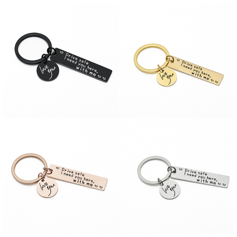 SIY  Drive Safe I Need You Here with Me Keychain for Boyfriend Girlfriend Husband
