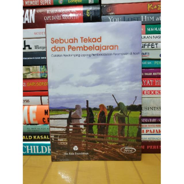 

Buku sebuah tekad dan pembelajaran perempuan di aceh