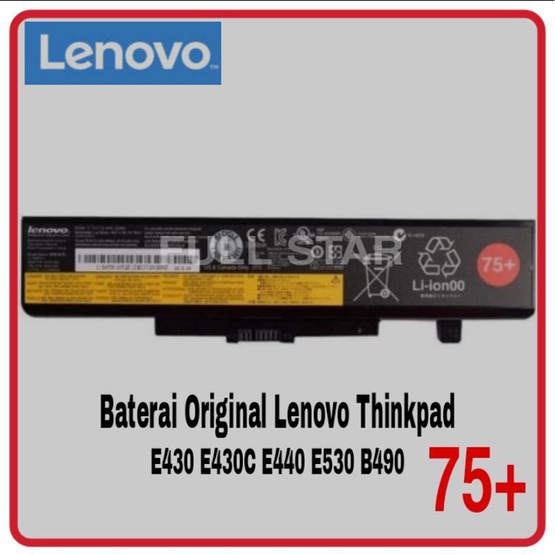 Battery Baterai Laptop Lenovo ThinkPad Edge E430 E430C E435 E440 E530 E530C E335 E445 E531 E431 E535 E545 B490 E49 E335 B430 B480 75+