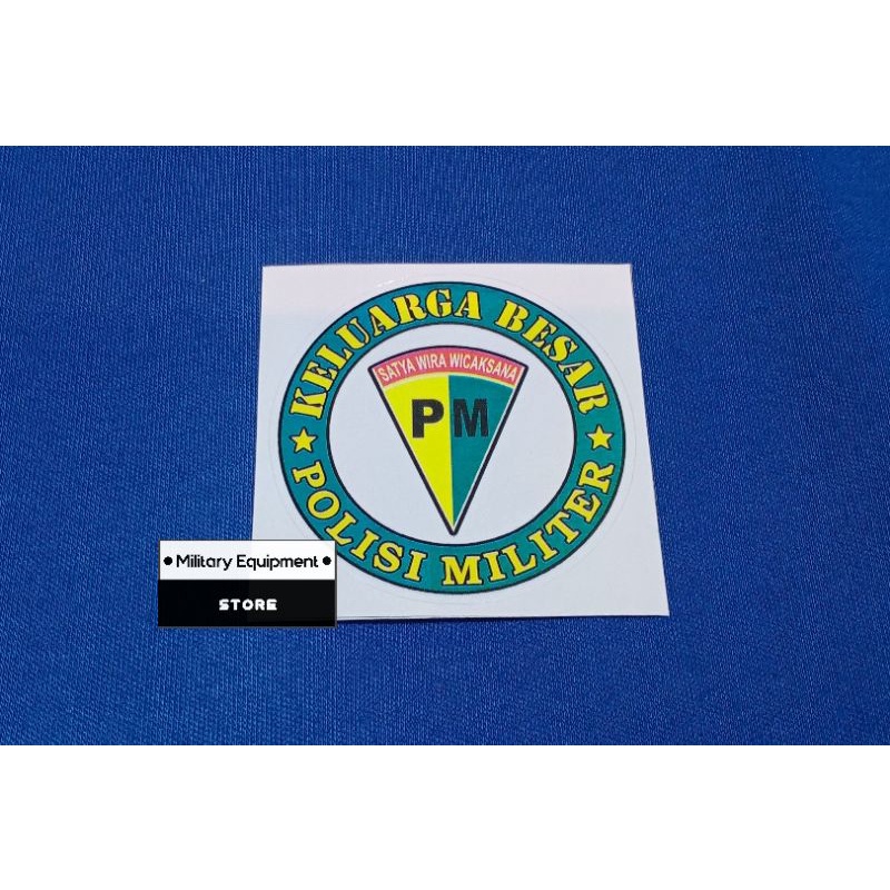 STIKER KELUARGA BESAR POLISI MILITER - STIKER PM