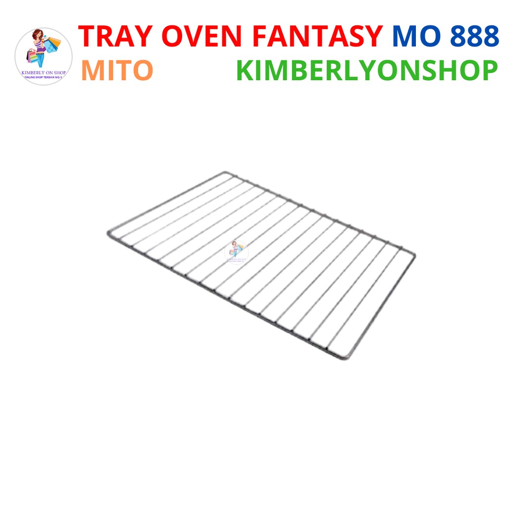 Kimberlyonshop Tray /Rak Oven Fantasy Mito MO 888