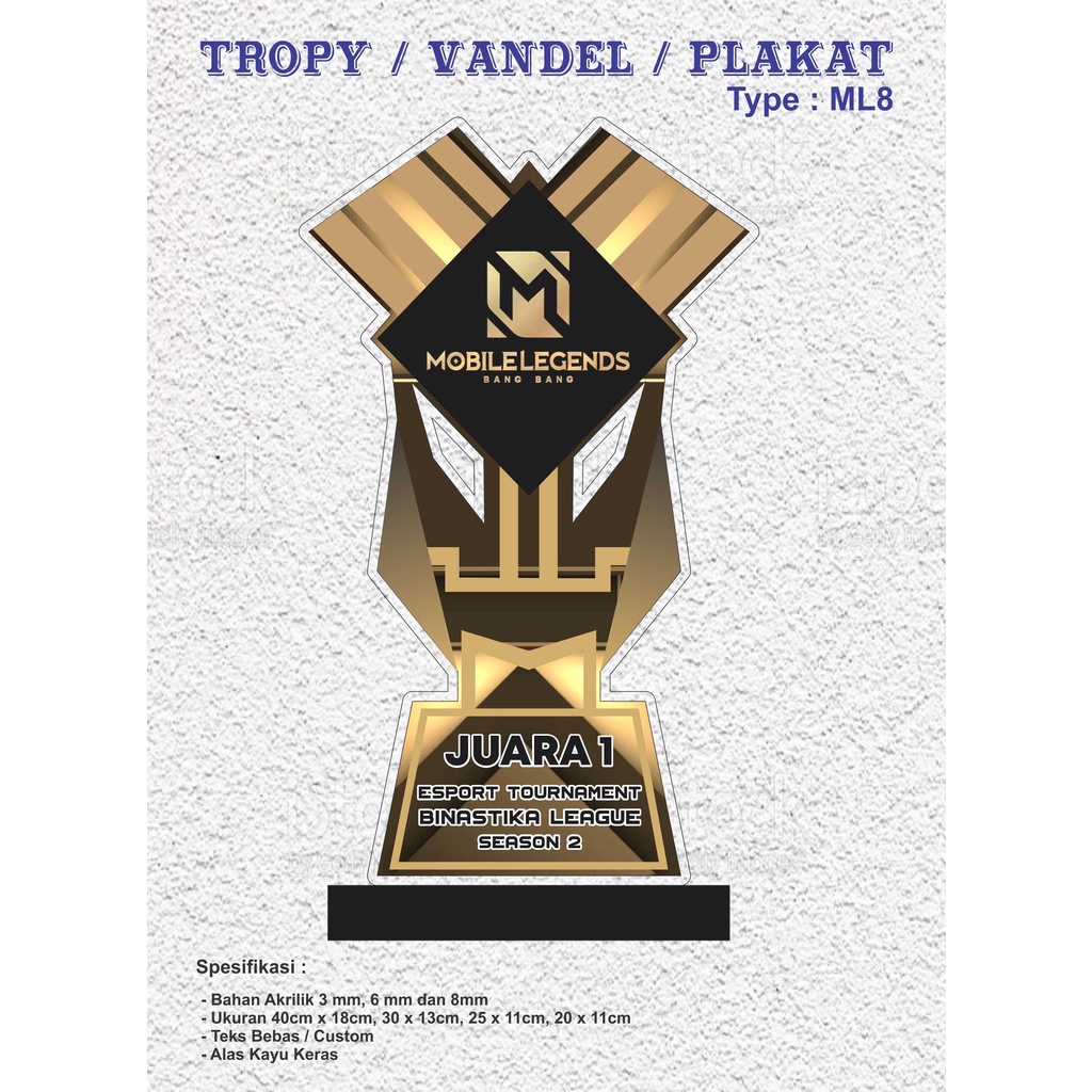 Trophy MLBB/Piala Mobile Legends/Plakat Mobile Legends/Bahan Akrilik 3mm dan 6mm/Free Desain