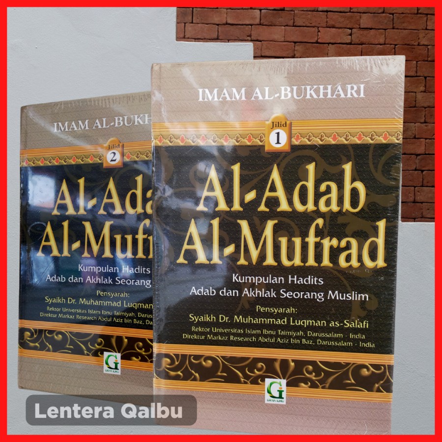 Jual Syarah Adabul Mufrad 1 Set Lengkap 2 Jilid Al Adab Al Mufrad Jilid ...