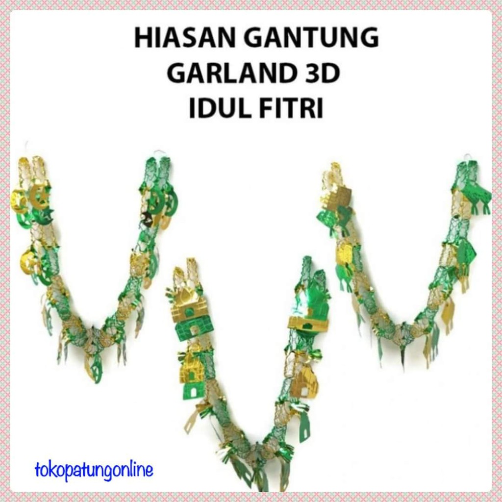 Hiasan Idul Fitri Garlan 3 Dimensi