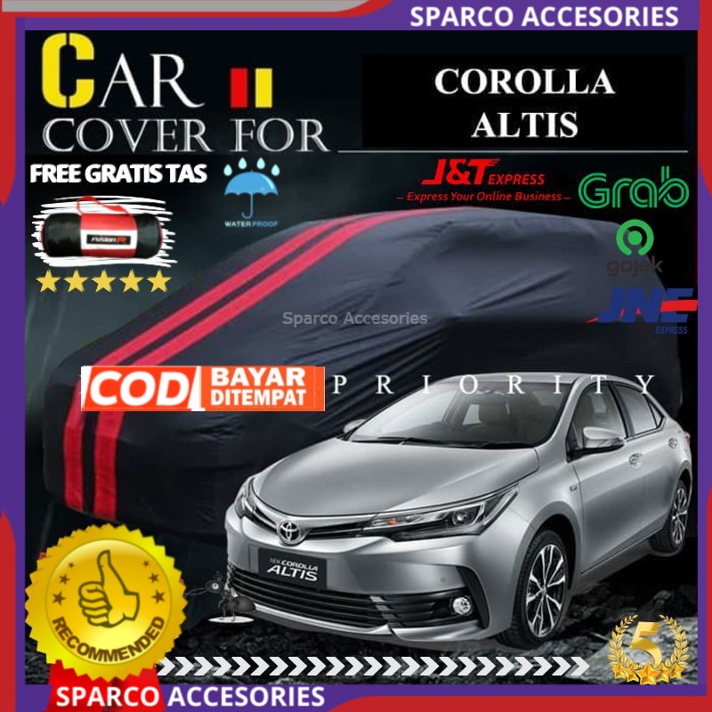 Cover Mobil COROLLA Altis Sarung Selimut Mobil Corolla Corola ALTIS Waterproof JF1