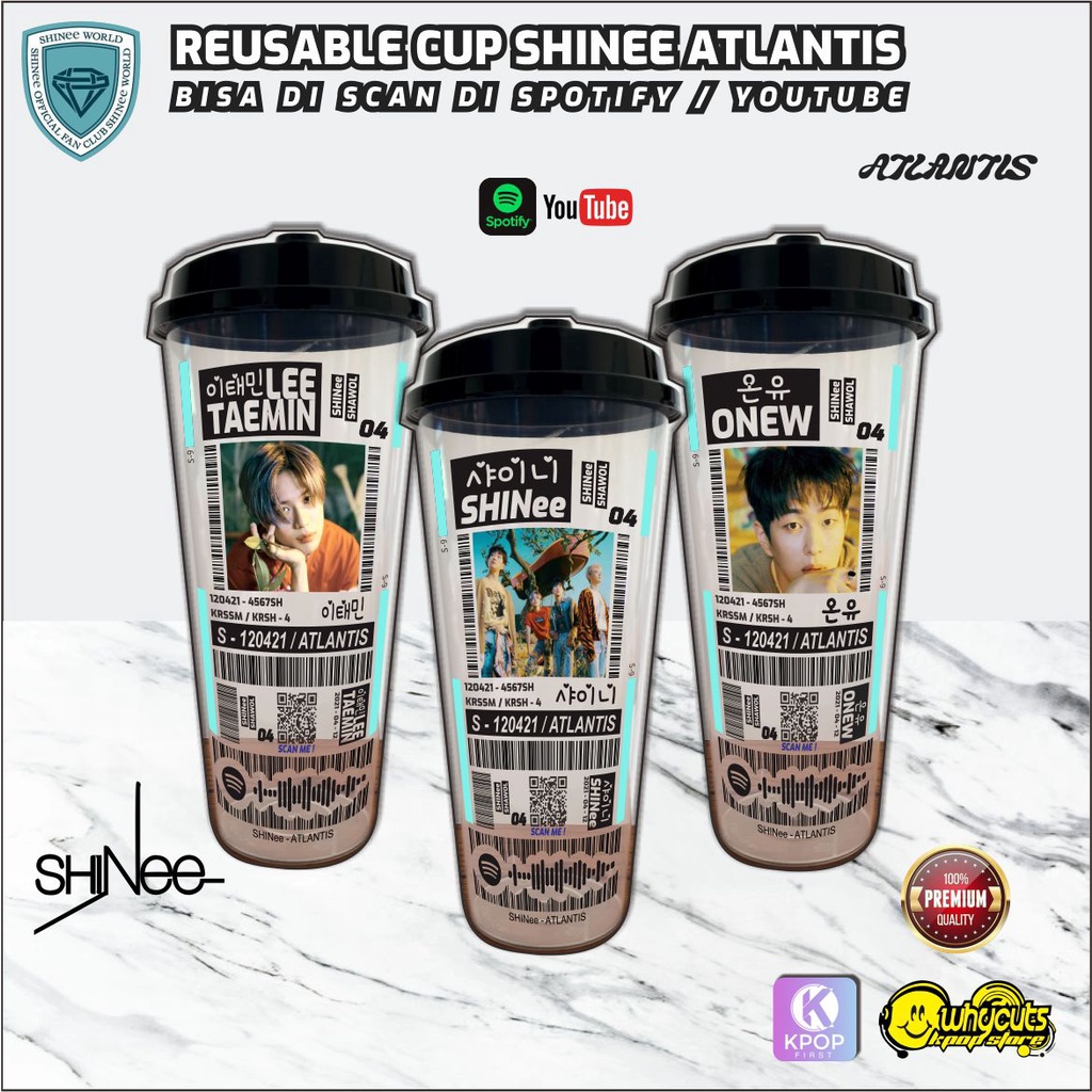 Reusable Cup SHINee // Atlantis // Bisa Scan spotify &amp; Youtube