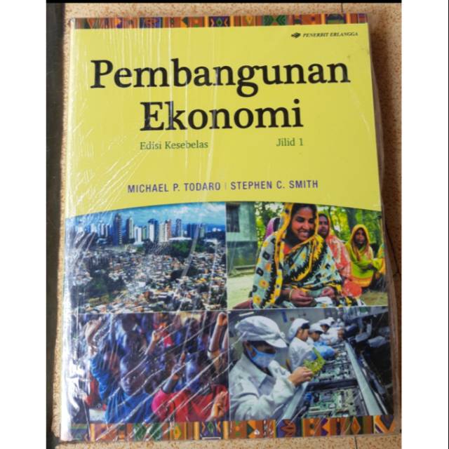 Buku Pembangunan Ekonomi EDISI 11 JILID 1 - Todaro dan Smith