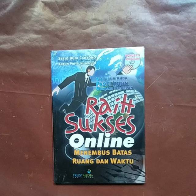 Raih sukses online menembus batas ruang dan waktu (c)