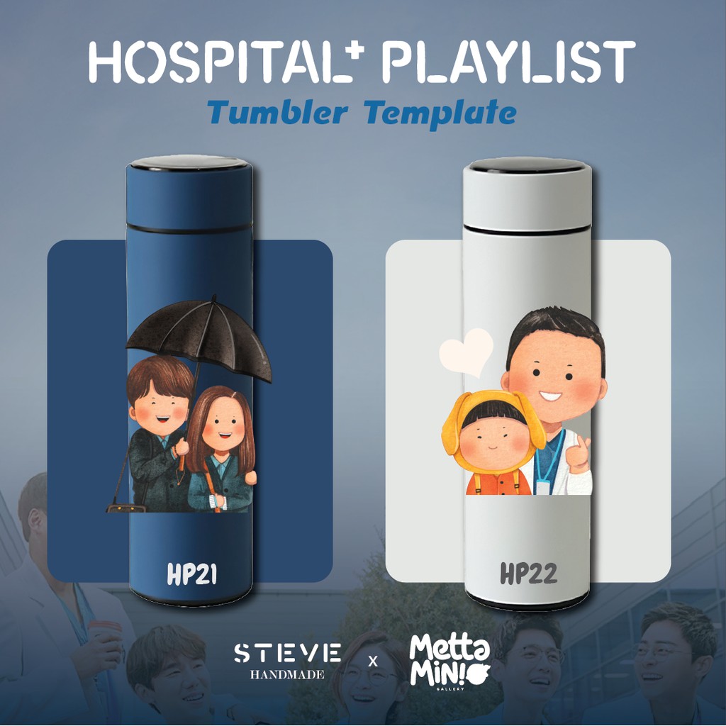 Tumbler Termos TM0331 – Hospital Playlist Theme [Steve x Mettamini]