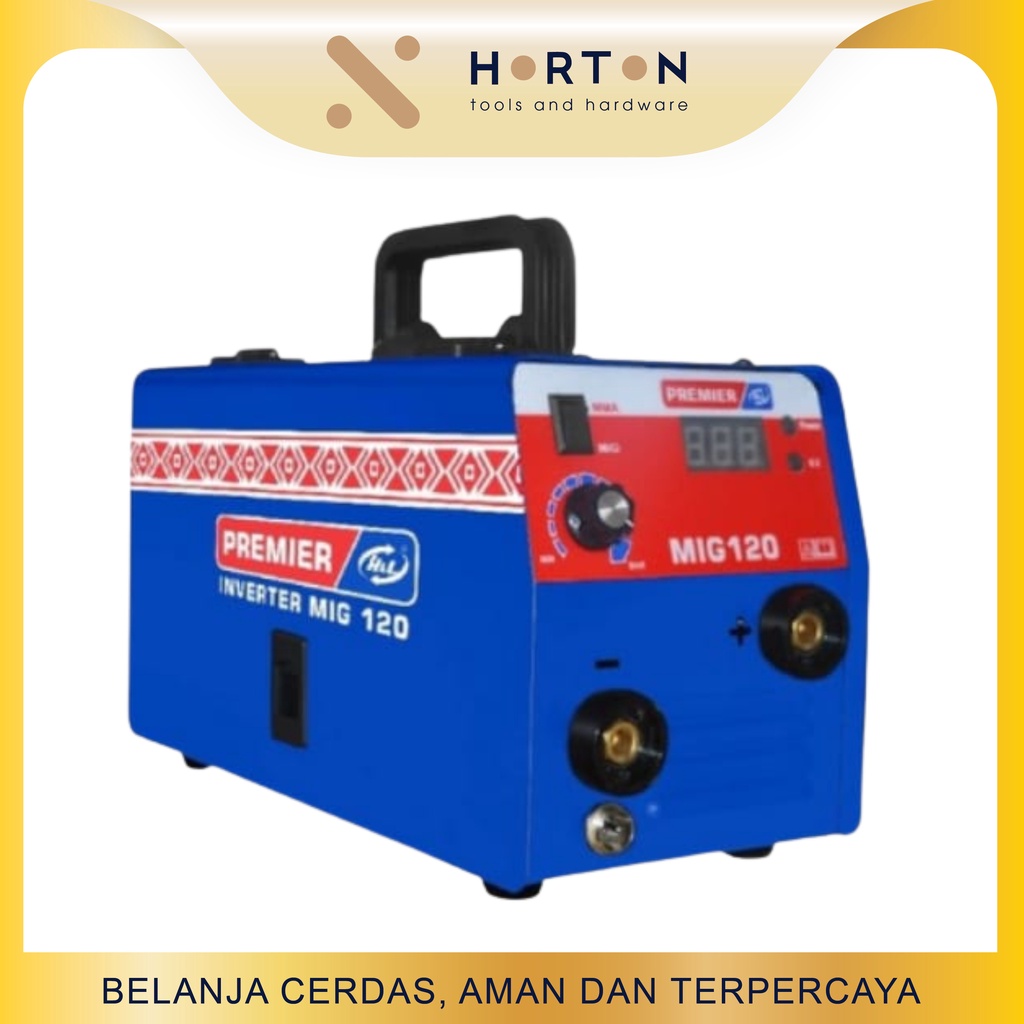 HL Mesin Las INVERTER PREMIER MIG 120 / Travo las INVERTER Premier MIG