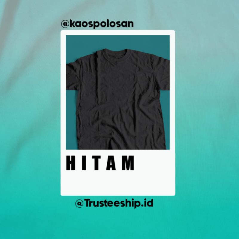 TRUSTEESHIP KAOS POLOS SABLON SATUAN LUSINAN COTTON COMBED