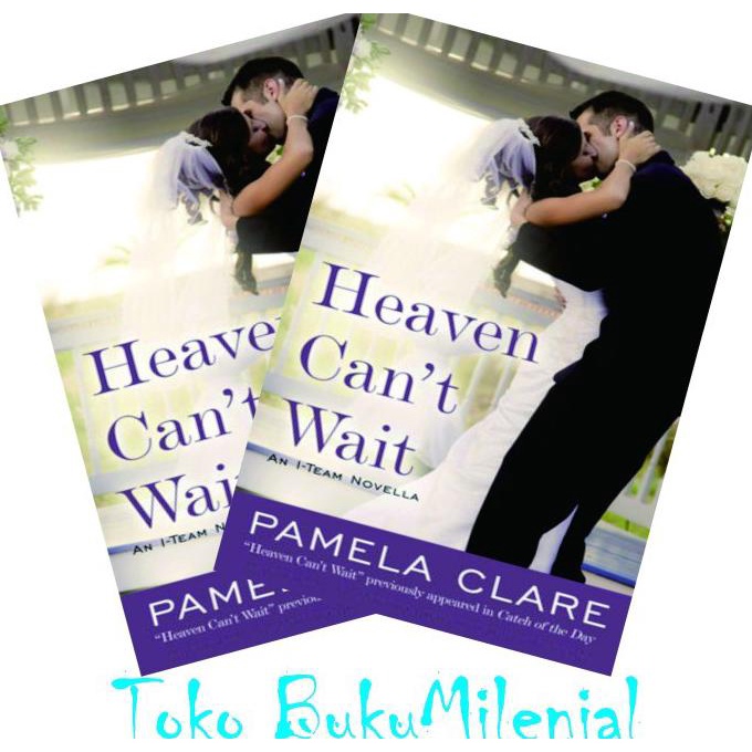 

Heaven Can't Wait: An I-Team Novella A Penguin Group eSpecial from Be - Best Seller