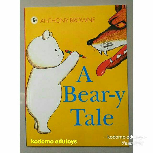 A Bear-y Tale by Anthony Browne, Buku Import Anak