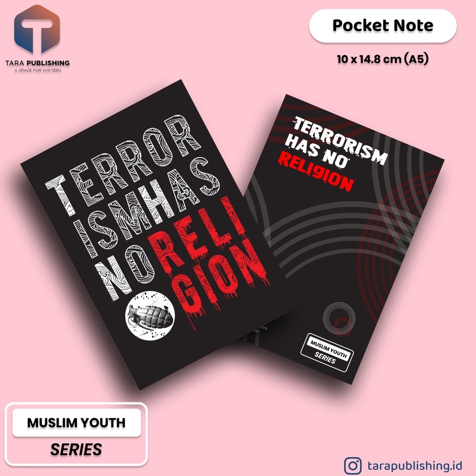 

Pocket Note TERRORISM HAS NO RELIGION - Notebook Note Book Buku Tulis Catatan Note Agenda Planner