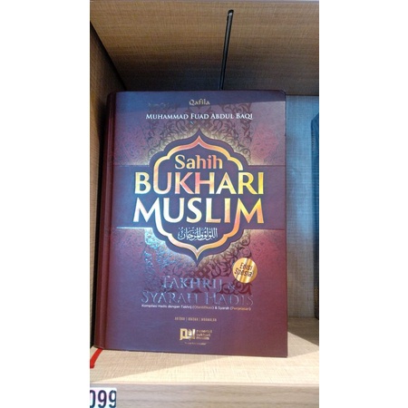 Sahih Bukhari Muslim Takhrij & Syarah Hadis
