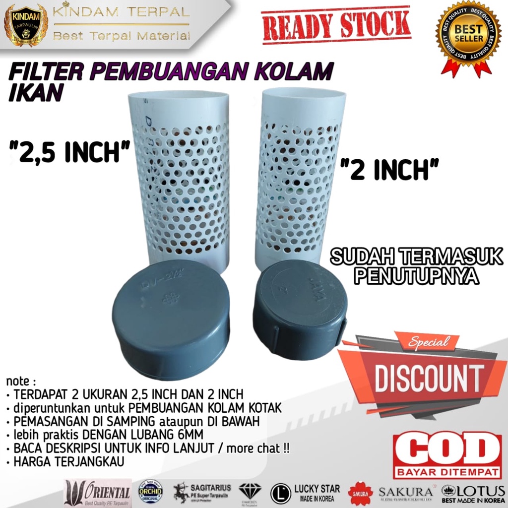 FILTER PEMBUANGAN KOLAM TERPAL IKAN 2 INCH DAN 2,5 INCH LUBANG 5MM