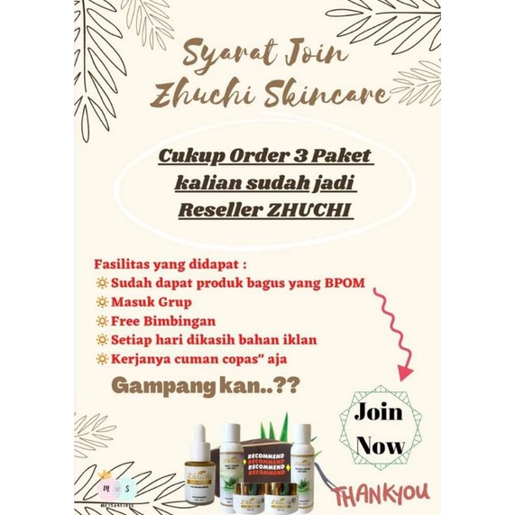 JOIN RESSELER ZHUCHI SKINCARE