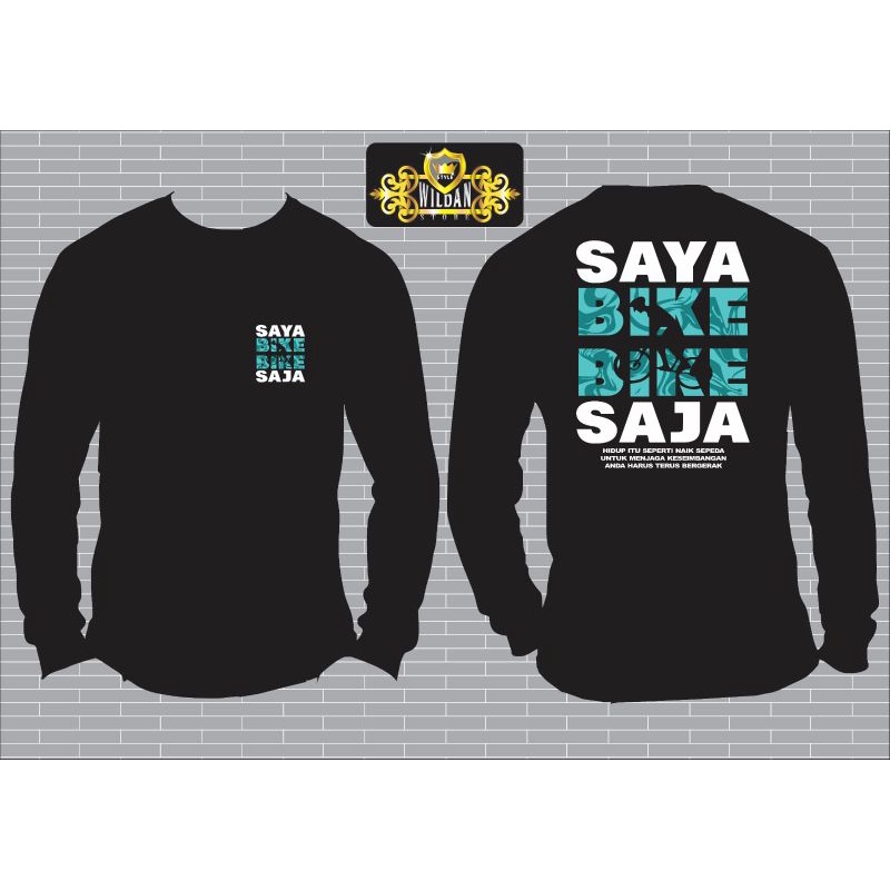 kaos bike bike saja