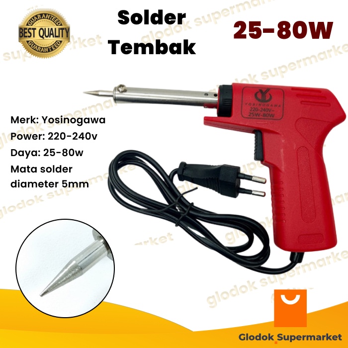 Solder Tembak Yosinogawa YS6640 25-80 Watt Solder Gun Dual Heat YS-6640 25w 80w