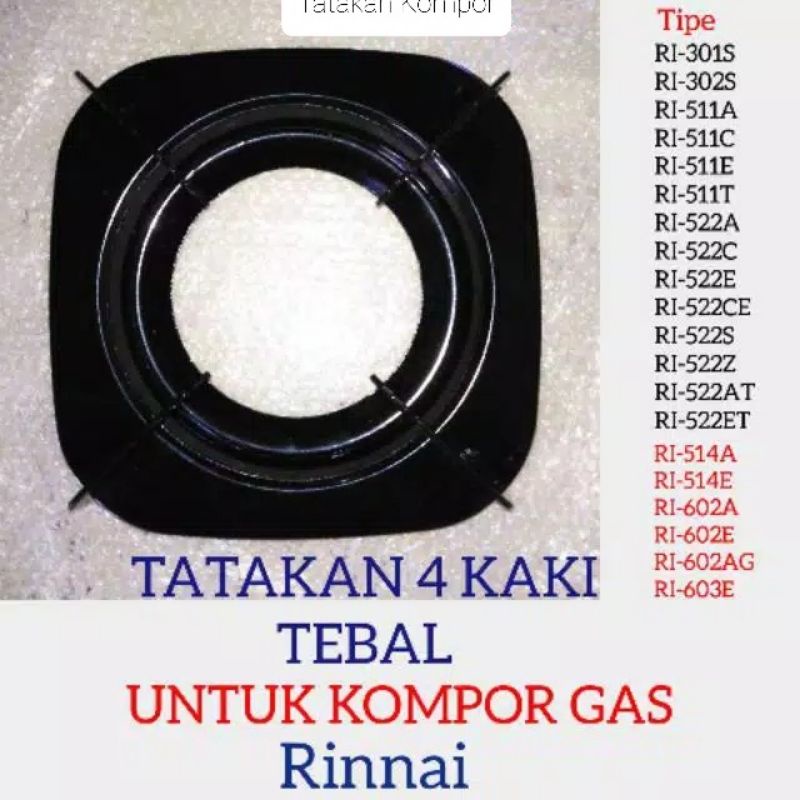 Tatakan  , Kaki 4 , Tatakan Kompor Gas Rinnai ,  Dudukan Gompor Gas Rinai 522C