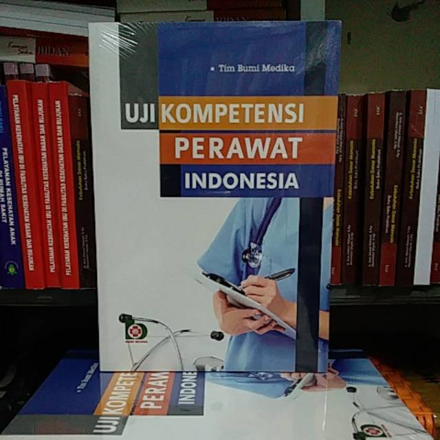 UJI KOMPETENSI PERAWAT INDONESIA BUMI AKSARA ORIGINAL