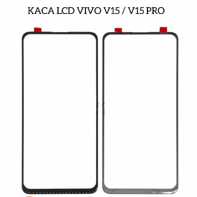 GLASS KACA LCD VIVO V15 PRO