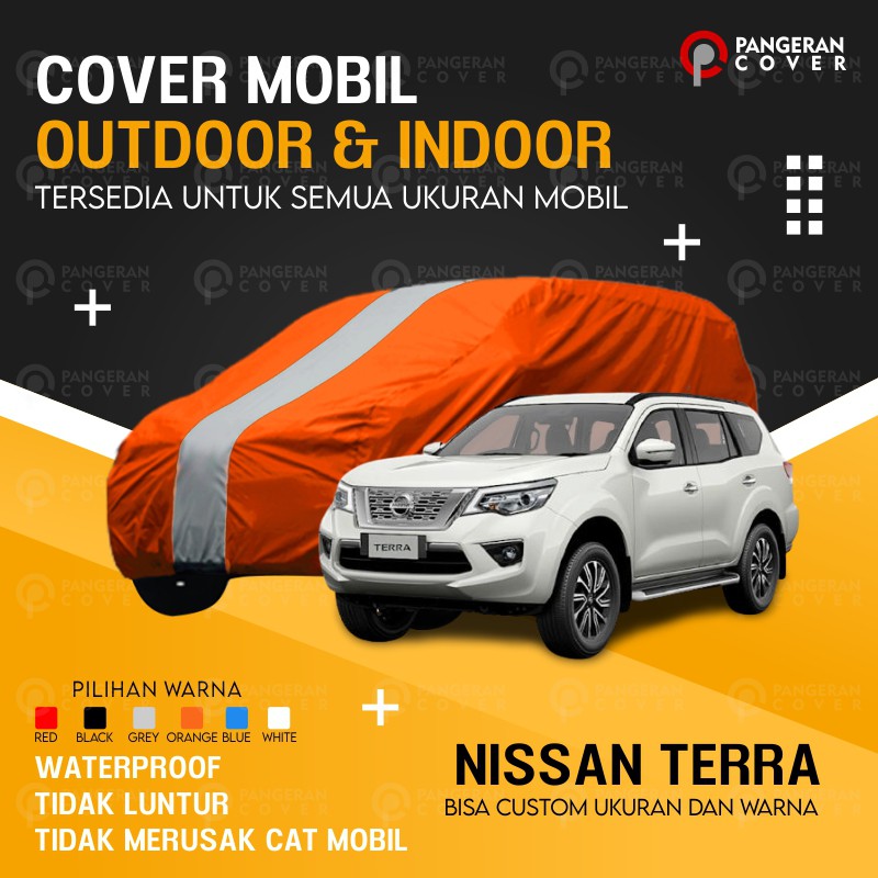 Selimut Mobil NISSAN TERRA Sarung Mobil  NISSAN TERRA Murah Warna