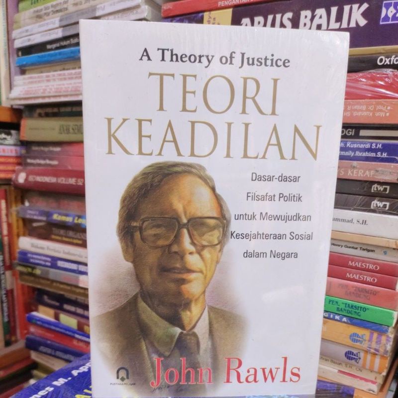 TEORI KEADILAN - JOHN RAWLS - ORIGINAL