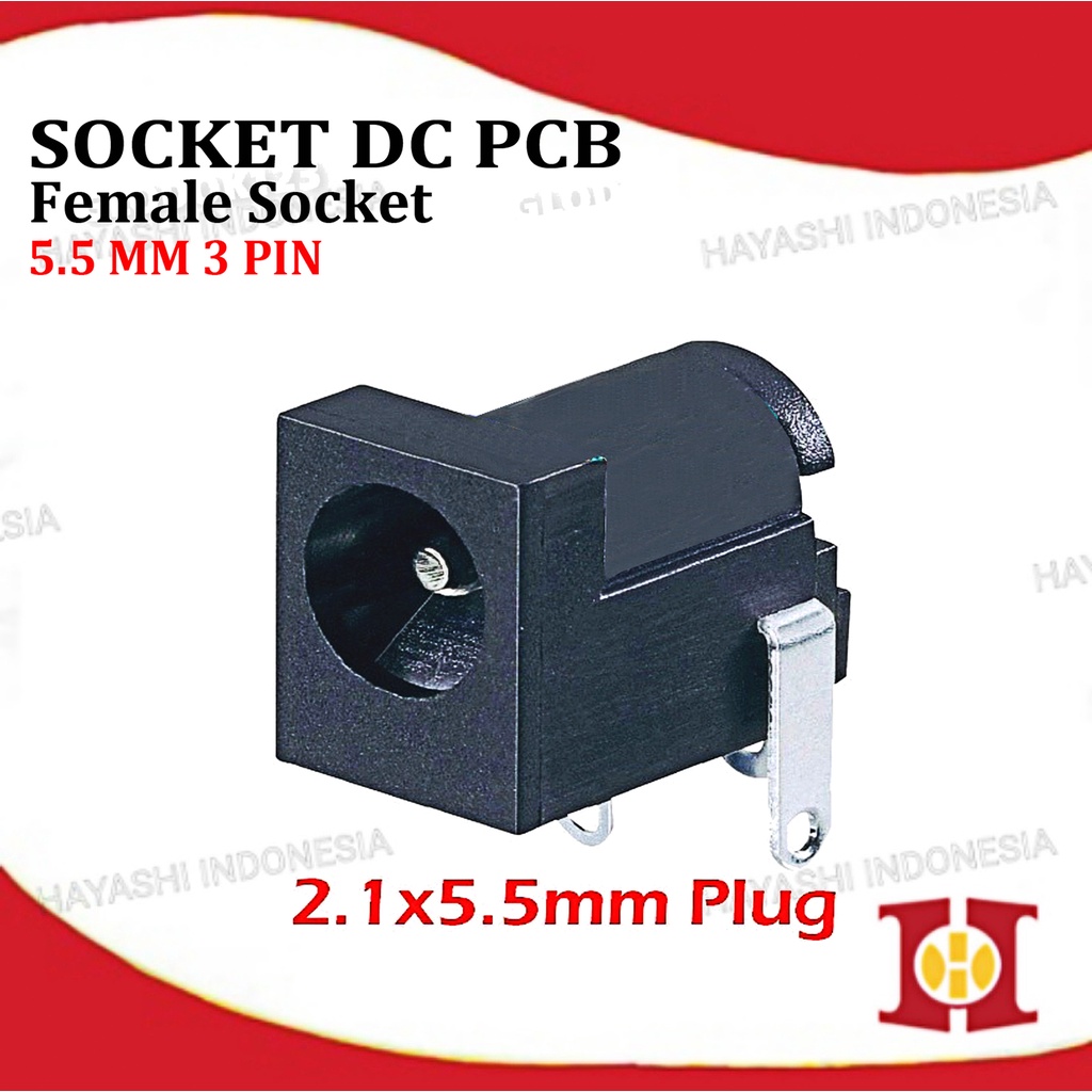 Soket DC 2.1 x 5.5 mm 3 Pin Female Mount PCB Power Socket Plug In Jack-50pcs