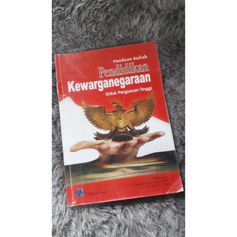 BUKU PENDIDIKAN KEWARGANEGARAAN UNTUK PPERGURUAN TINGGI CV MAULANA MEDIA GRAFIKA | BEKAS