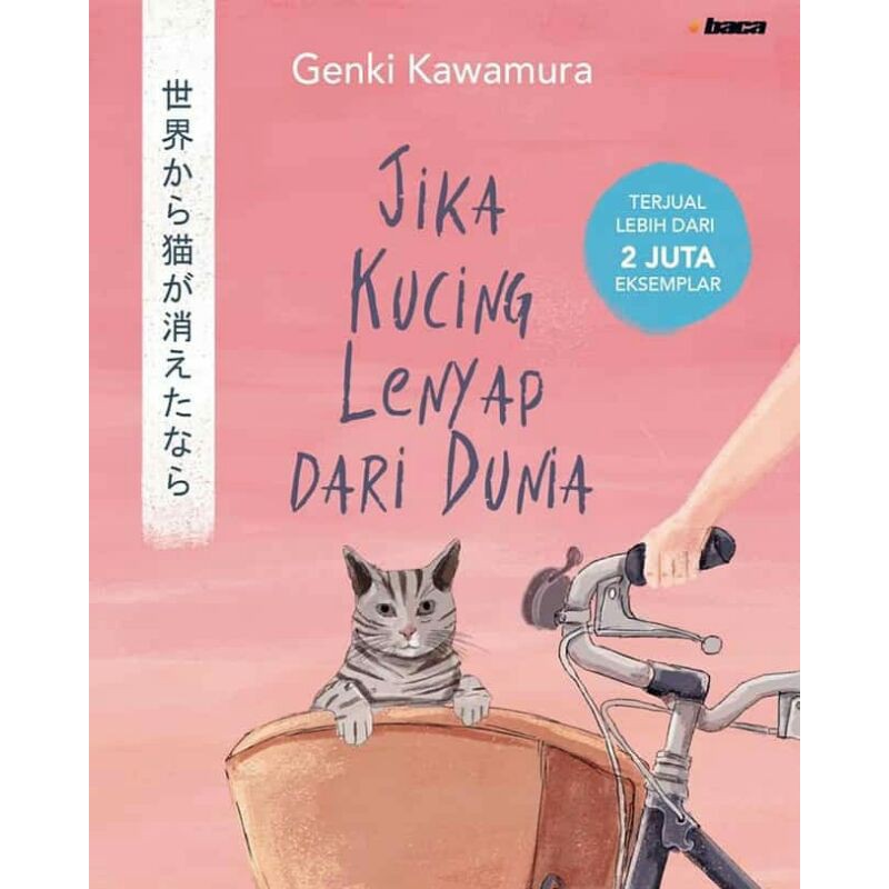 JIKA KUCING LENYAP DI DUNIA