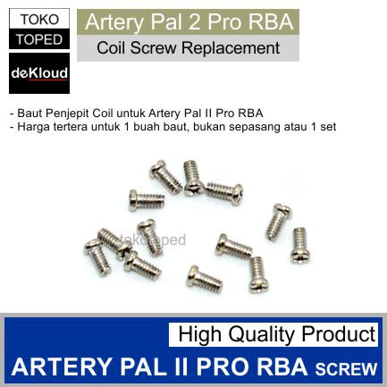 Replacement Screw for Arteryy Pal II Pro RBA | baut penjepit coil 2