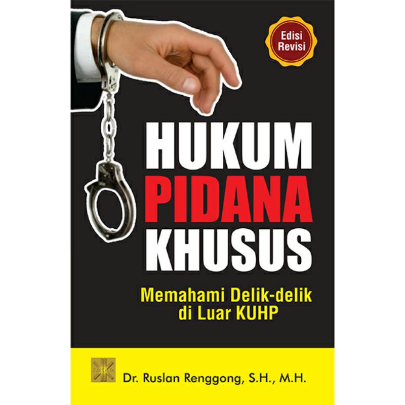 Jual Hukum Pidana Khusus Memahami Delik-Delik Di Luar KUHP | Shopee ...