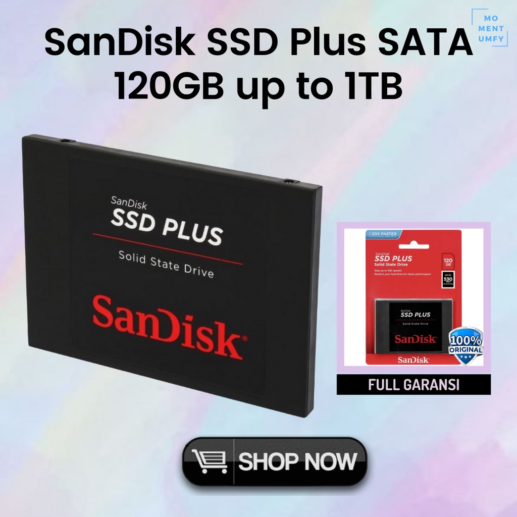SanDisk SSD Penyimpanan Storage Memory Memori Internal Eksternal External Storage Tambahan SSD Kapas