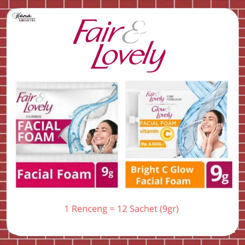 [FAIR & LOVELY] FACIAL FOAM FAIR N LOVELY SACHET 9 GRAM