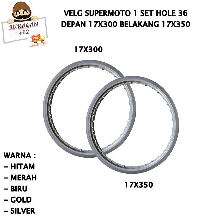 VELG SET SUPERMOTO RING 17 300 350 17x300 17x350 HOLE 36 PELEK VELEG SUPER MOTO 17-300 17-350 KLX DTRACKER D TRACKER CRF WR