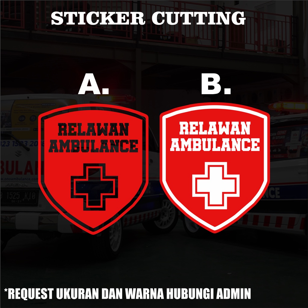 Sticker Cutting Relawan Ambulan