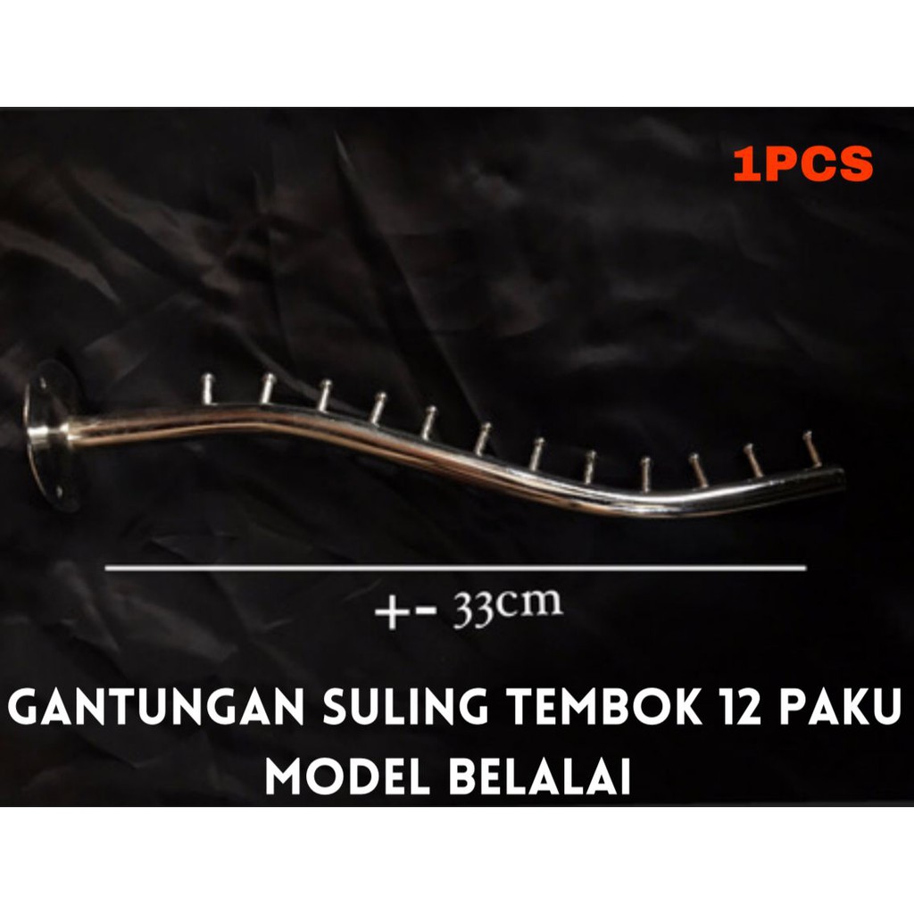 Suling tembok 12 titik  model belalai