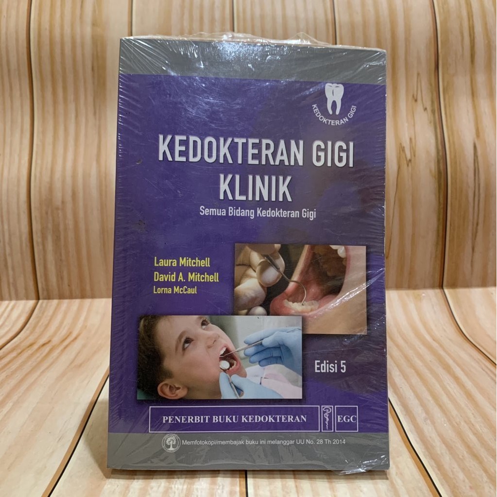 BUKU KEDOKTERAN GIGI KLINIK / LAURA MITCHELL / EGC